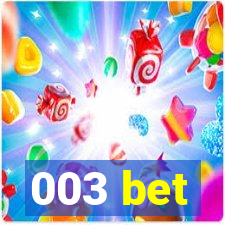 003 bet